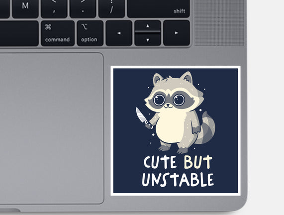 Cute But Unstable
