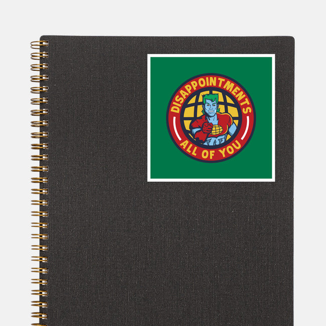 Disappointments All Of You-None-Glossy-Sticker-piercek26