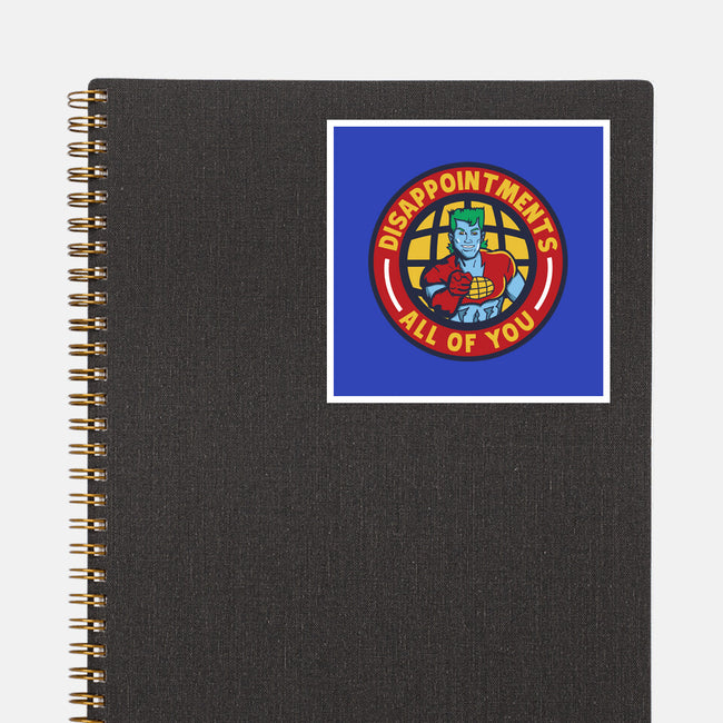 Disappointments All Of You-None-Glossy-Sticker-piercek26