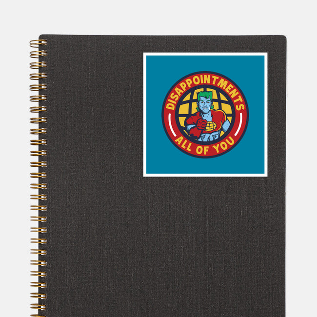 Disappointments All Of You-None-Glossy-Sticker-piercek26