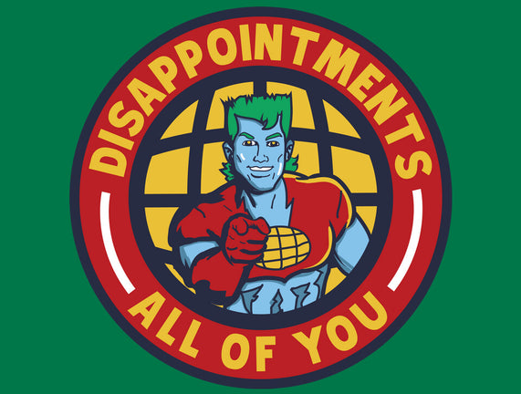 Disappointments All Of You