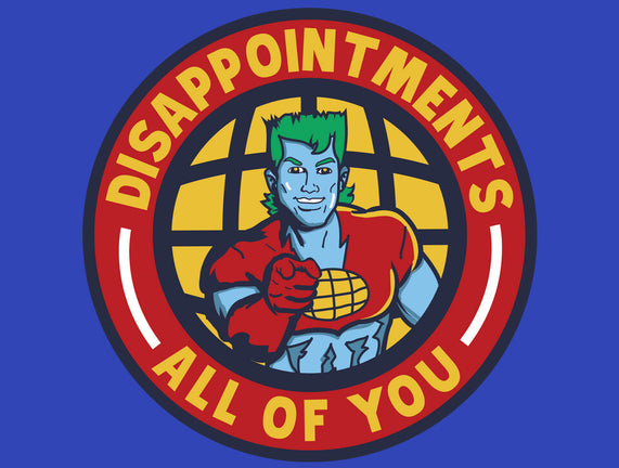 Disappointments All Of You