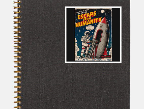 Escape From Humanity
