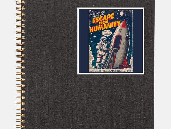 Escape From Humanity
