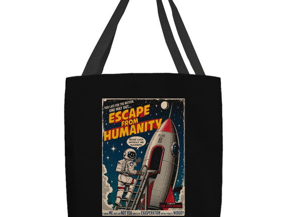 Escape From Humanity
