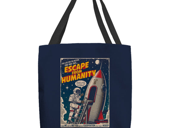 Escape From Humanity