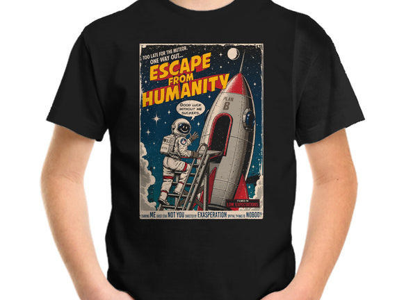 Escape From Humanity