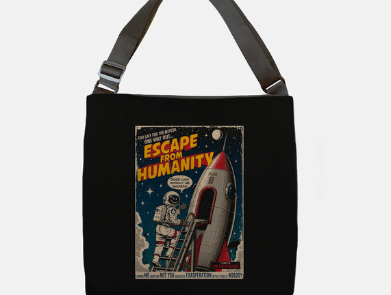 Escape From Humanity