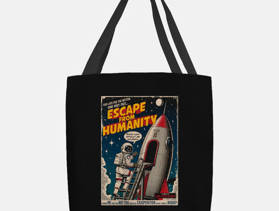 Escape From Humanity