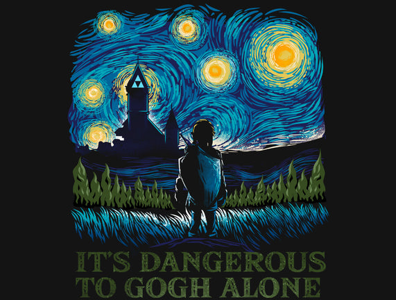 It's Dangerous To Gogh Alone