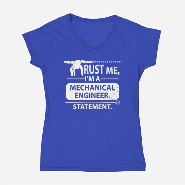 Trust Me I'm A Mechanical Engineer-Womens-V-Neck-Tee-Boggs Nicolas