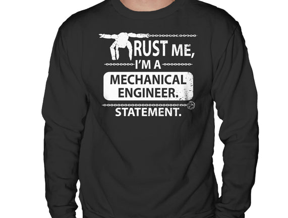 Trust Me I'm A Mechanical Engineer