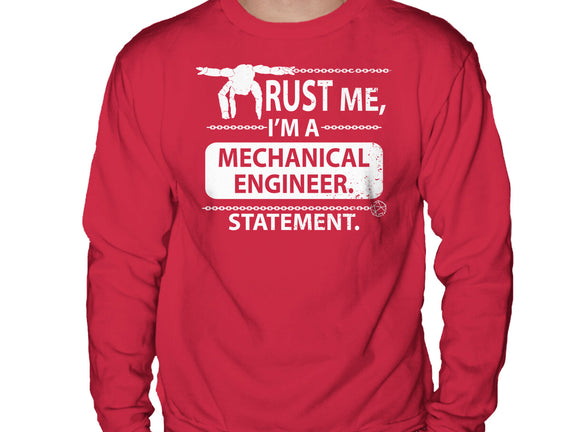 Trust Me I'm A Mechanical Engineer