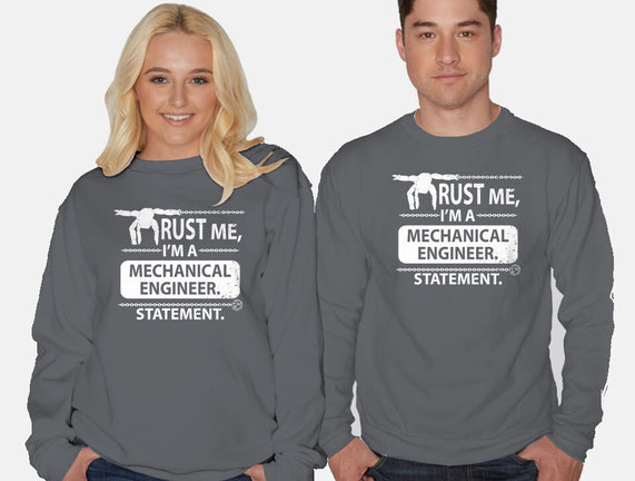 Trust Me I'm A Mechanical Engineer