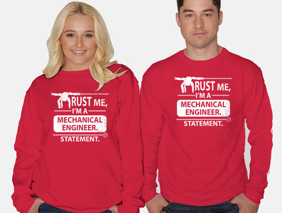 Trust Me I'm A Mechanical Engineer