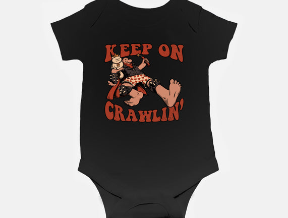 Keep On Crawlin