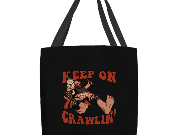 Keep On Crawlin