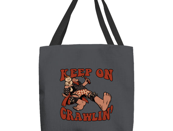 Keep On Crawlin