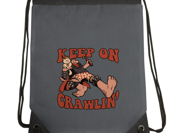 Keep On Crawlin