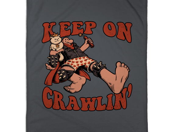 Keep On Crawlin
