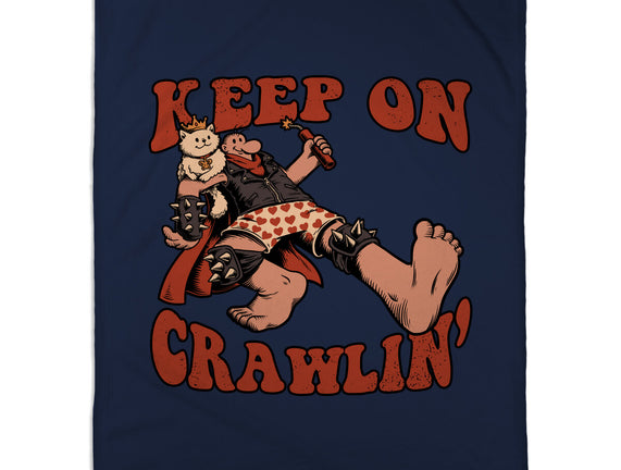 Keep On Crawlin