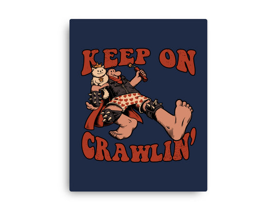 Keep On Crawlin