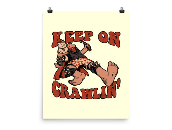 Keep On Crawlin