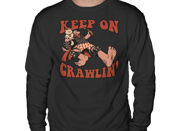 Keep On Crawlin