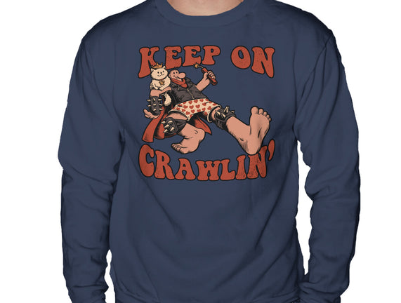 Keep On Crawlin