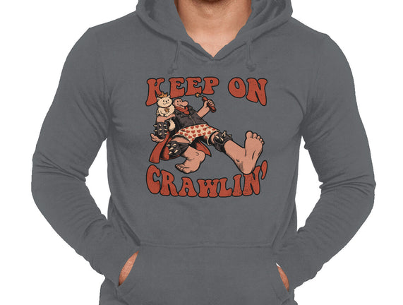 Keep On Crawlin