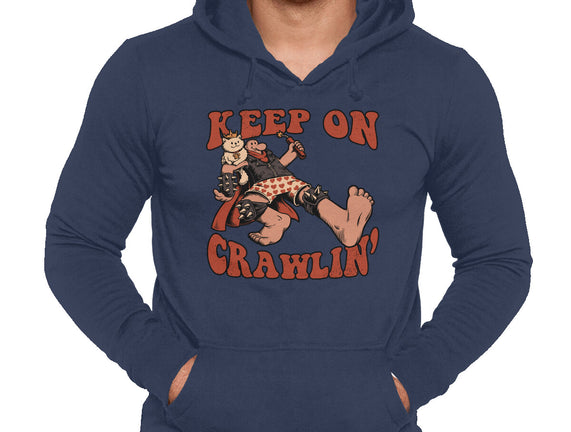 Keep On Crawlin
