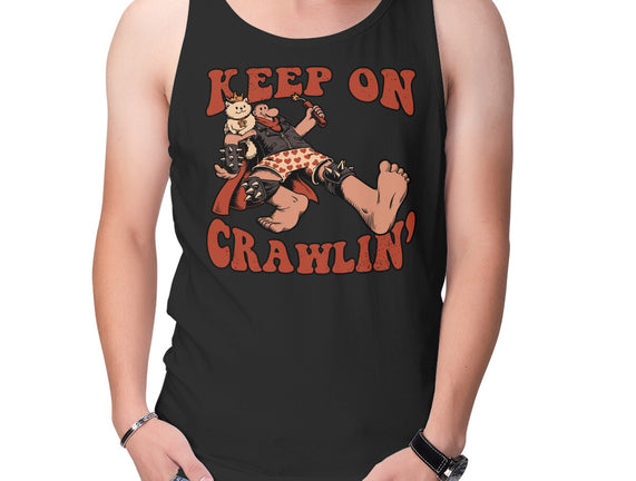 Keep On Crawlin