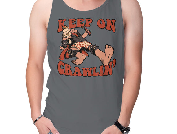 Keep On Crawlin