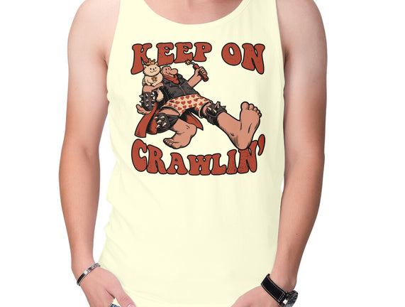 Keep On Crawlin