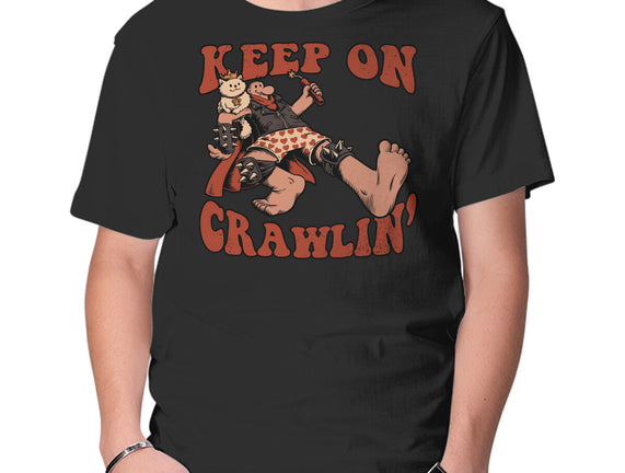 Keep On Crawlin