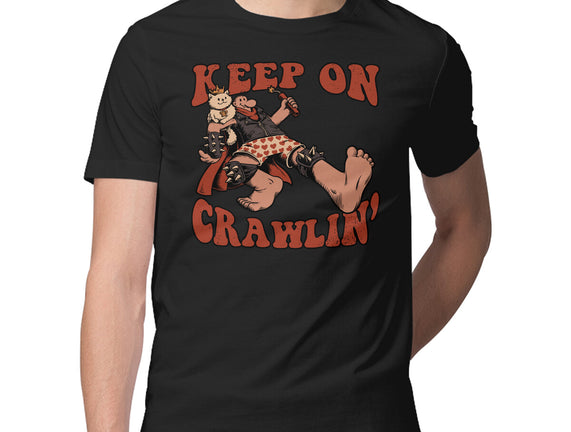 Keep On Crawlin