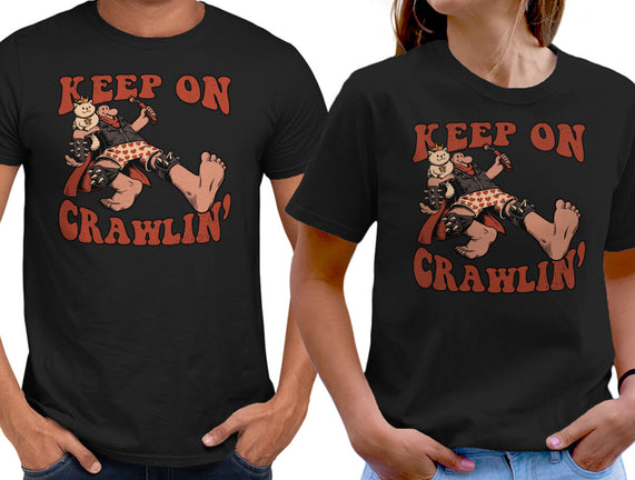 Keep On Crawlin
