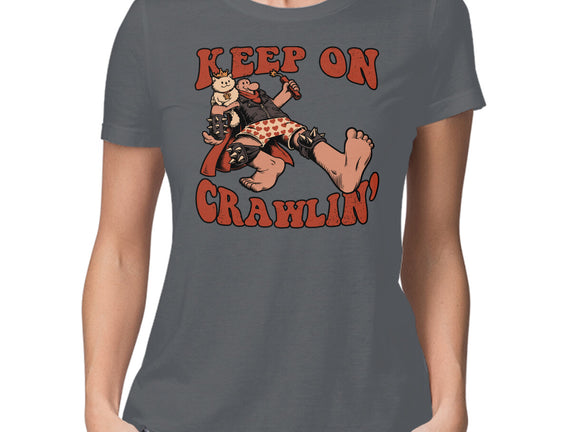 Keep On Crawlin