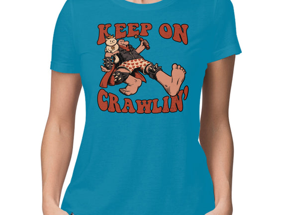 Keep On Crawlin