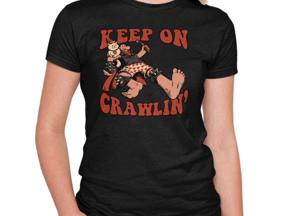 Keep On Crawlin
