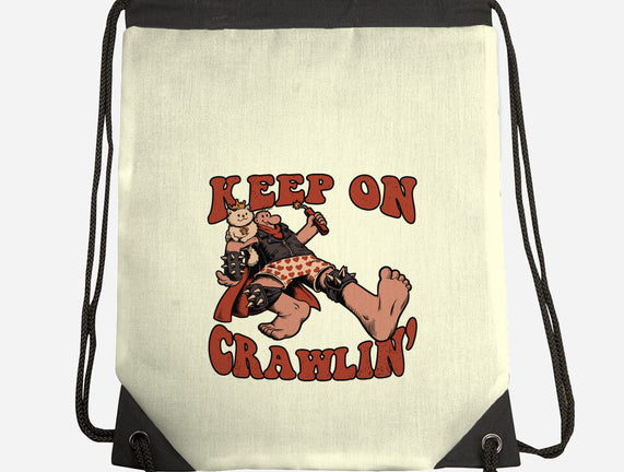 Keep On Crawlin