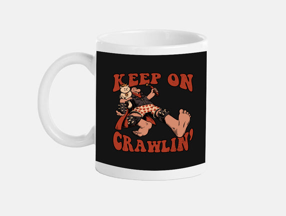 Keep On Crawlin
