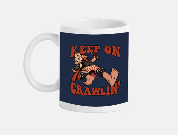 Keep On Crawlin