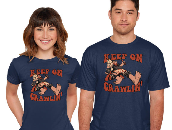Keep On Crawlin