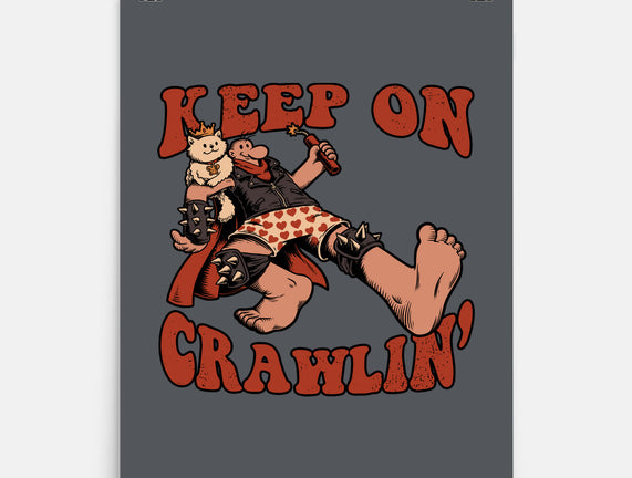 Keep On Crawlin