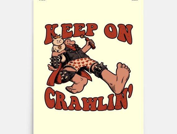 Keep On Crawlin