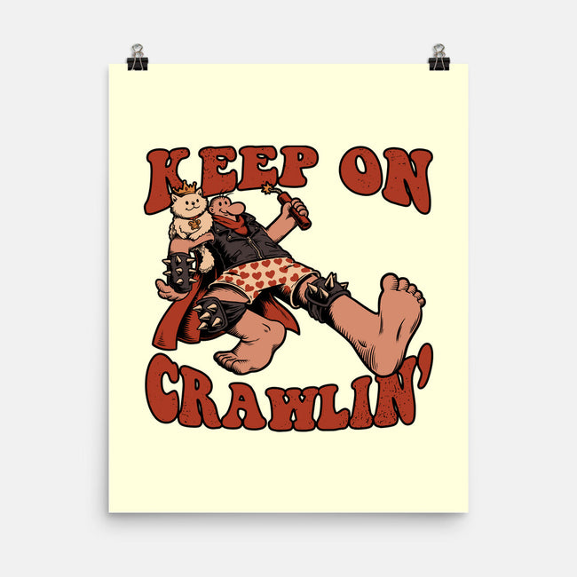Keep On Crawlin-None-Matte-Poster-Studio Mootant