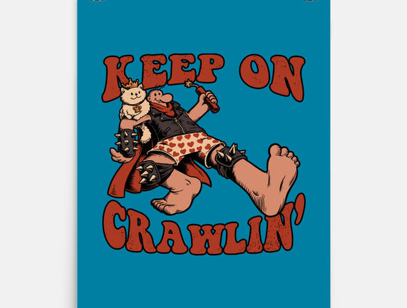 Keep On Crawlin