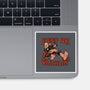 Keep On Crawlin-None-Glossy-Sticker-Studio Mootant