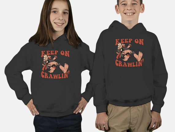 Keep On Crawlin